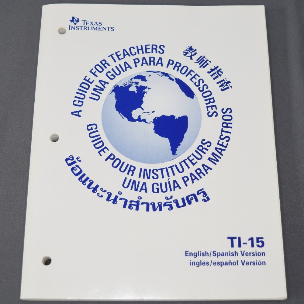 Texas Instruments TI-15 Calculator Teachers Guide Workbook English Spanish 2000